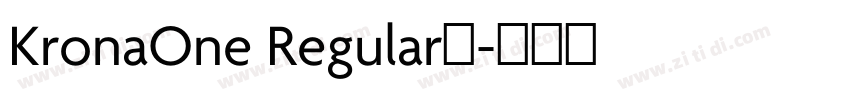 KronaOne Regular◆字体转换